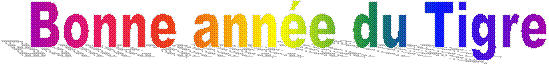 Bonne anne du Tigre